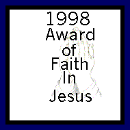 1998 Award of Faith In Jesus